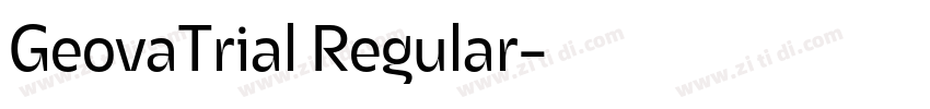 GeovaTrial Regular字体转换